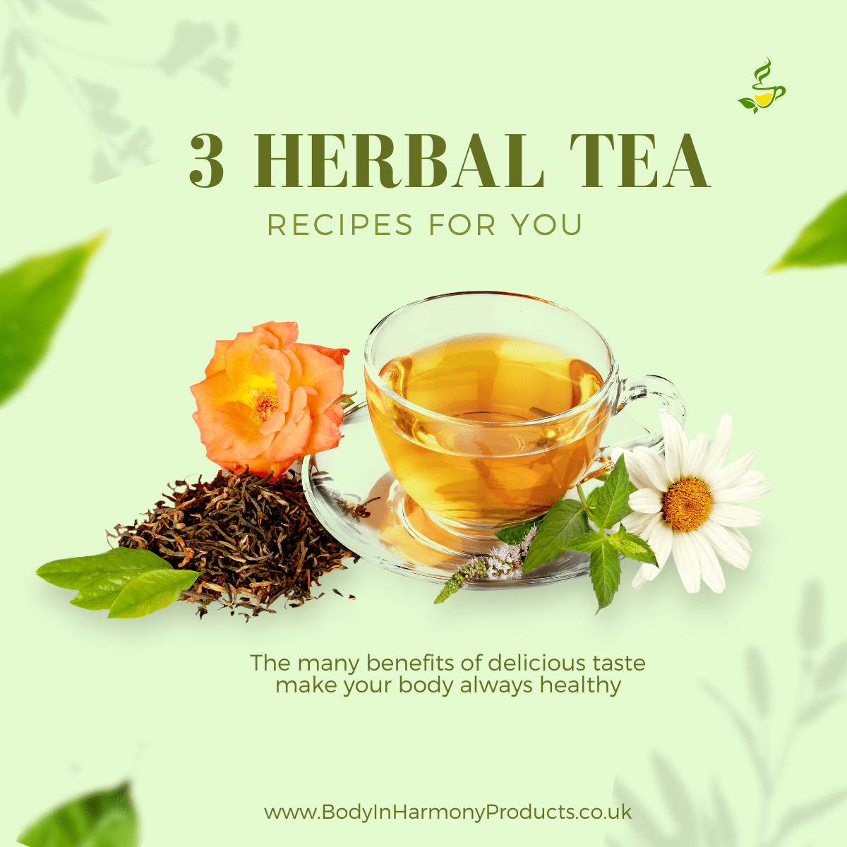 3 herbal tea recipes