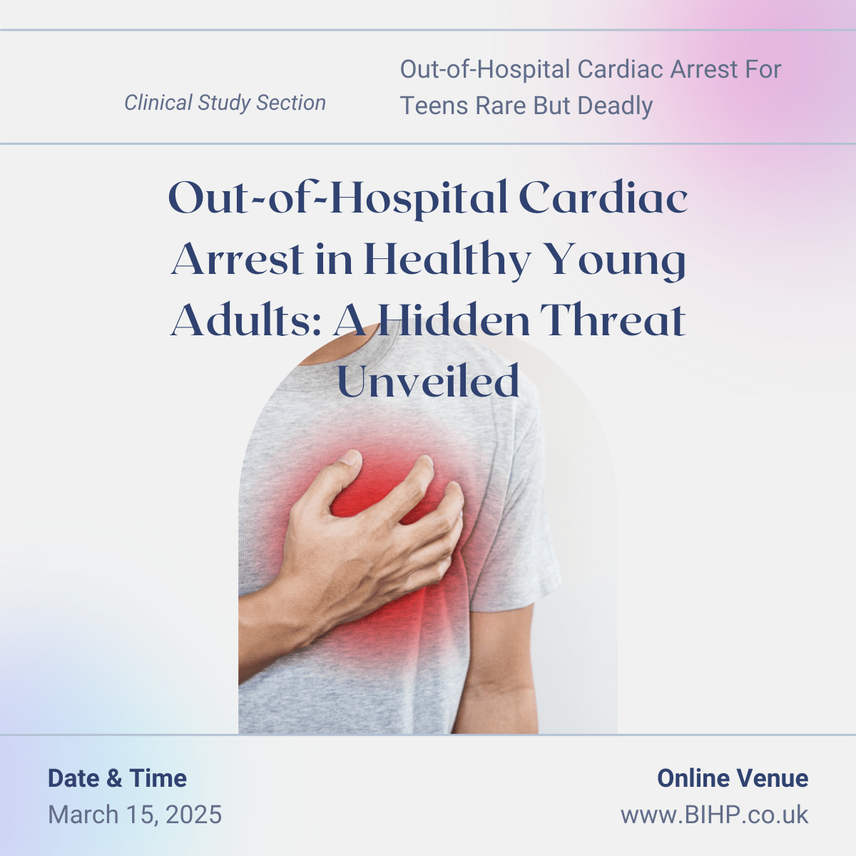 Out-of-Hospital Cardiac Arrest in Healthy Young Adults: A Hidden Threat Unveiled