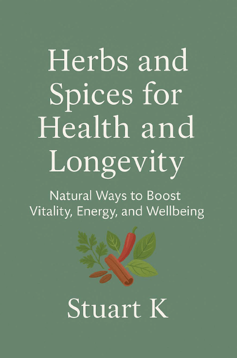 herbs and spices for health and longevity book