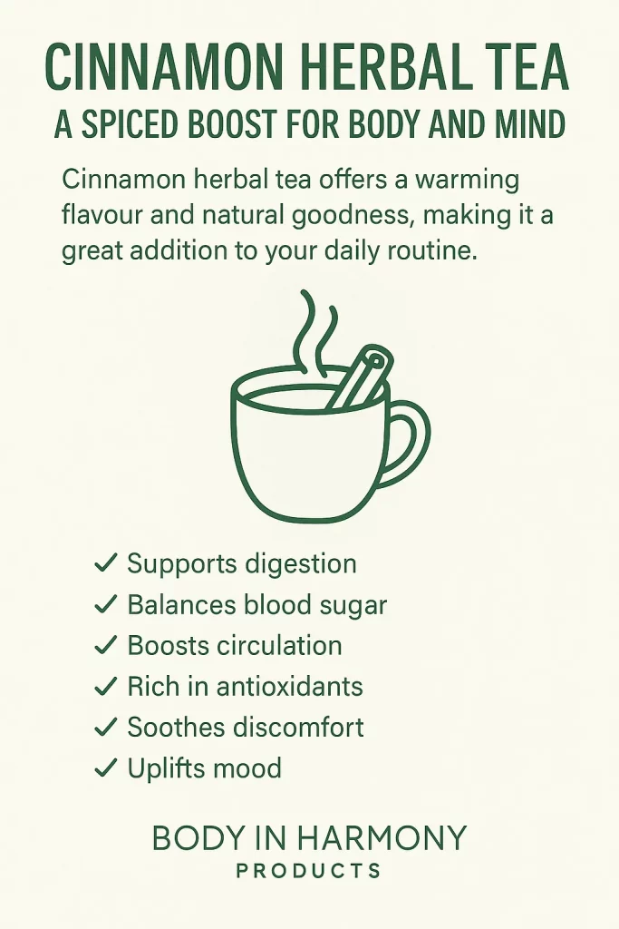 Benefits of cinnamon herbal tea. From digestion support to antioxidants, learn why this warming tea is perfect for daily wellness. Read more.